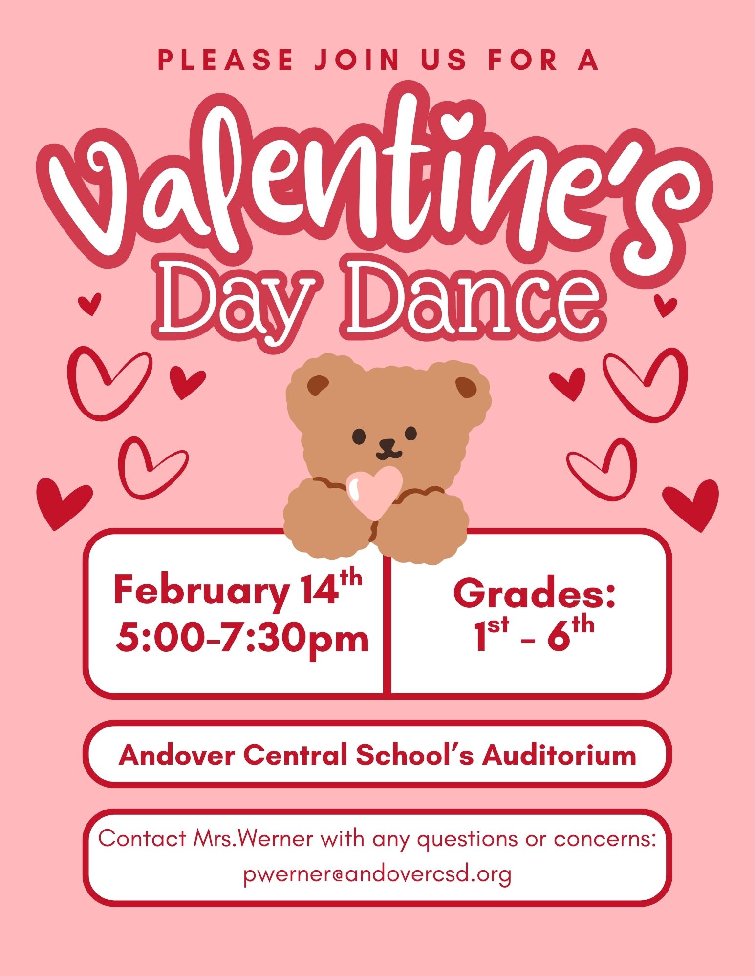 pink, white and red event flyer with teddy bear and hearts announcing Valentines Day Dance at Andover Central School on February 14th from 5:00-7:30 PM